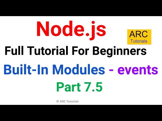 Events Module | Built In Modules | Ep 7.5 | Node JS Tutorial For Beginners