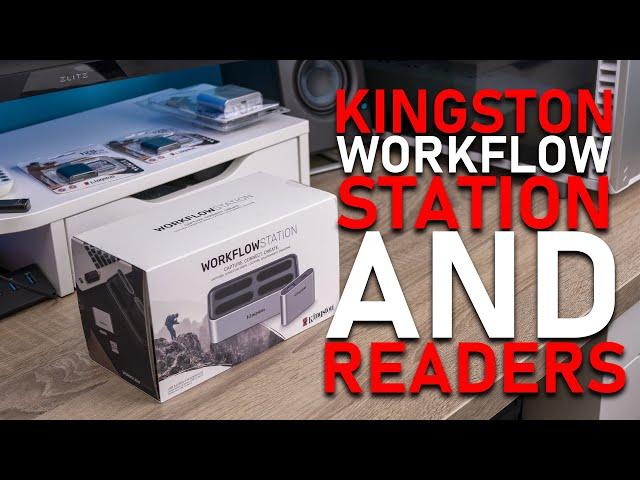 Kingston Workflow Station and Readers - A device every content creator needs!