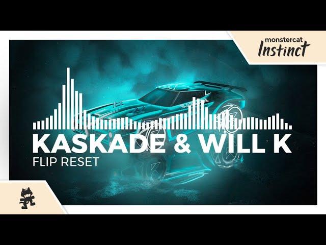 Kaskade & WILL K - Flip Reset [Monstercat Release]