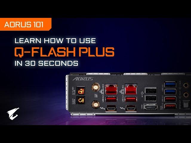 How to use Q-FLASH PLUS | AORUS 101