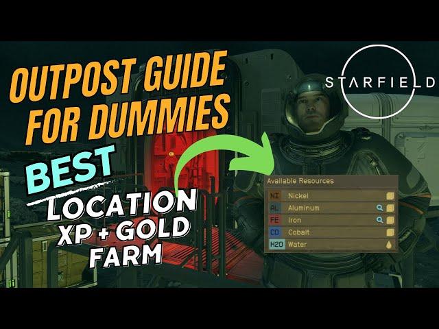 Starfield Outpost Guide for Dummies - BEST LOCATION, EASY SETUP, XP and MONEY FARM. Beginners Guide