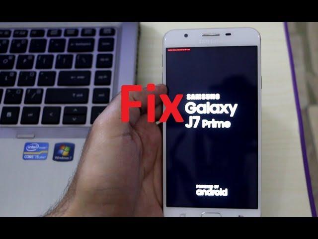 How To Fix Samsung Galaxy J7 Prime Custom Binary Blocked by FRP Lock (100% Working Method)