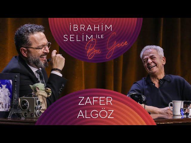 İbrahim Selim ile Bu Gece #97 Zafer Algöz, sevimo