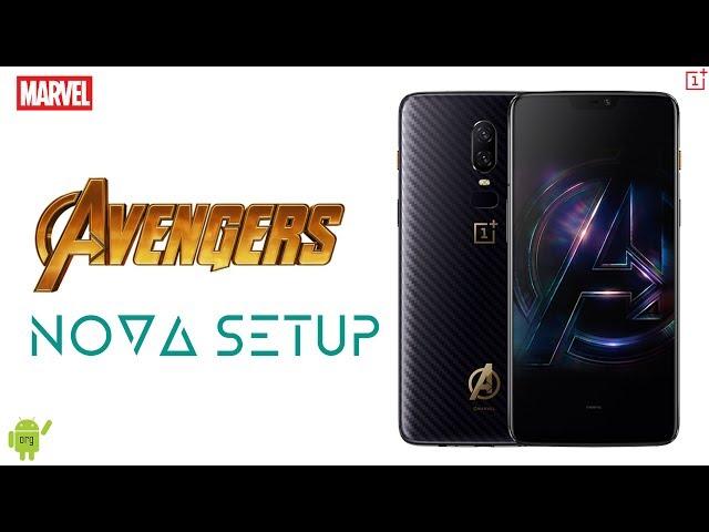 OnePlus 6: Avengers Special Edition Nova Setup ft. android organisation