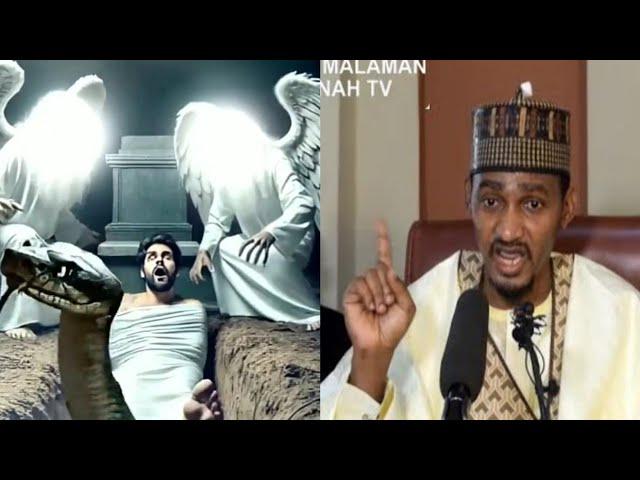 Tsaya Kaji Wasu Nau'oi'n Azabar Kabari Mafi Muni - Sheikh Bashir Ahmad Sani Sokoto Hafizahullah