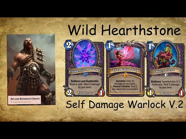 Wild[Hearthstone] - Self Damage Warlock V.2 - Travel Agency