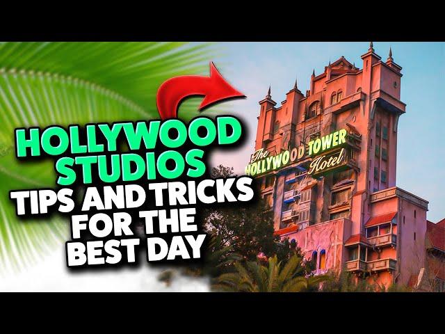 Must Have Tips & Tricks for Disney's Hollywood Studios