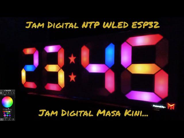 Digital Clock (Jam Digital) NTP WLED ESP32 WS2812B