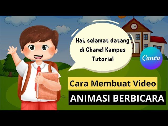 CARA MEMBUAT VIDEO ANIMASI BERBICARA DI CANVA | Video 4