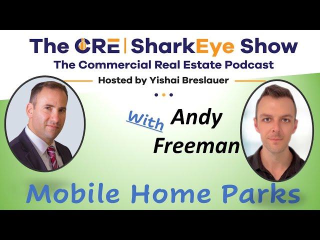 Mobile Home Parks with Andy Freeman