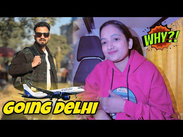 Achanak kyun jana pada DELHI ? || Priya jeet vlogs #couplevlogs #goingdelhi