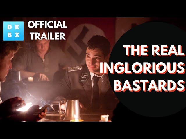 The Real Inglorious Bastards behind the Tarantino Film | Now on DOKBOX