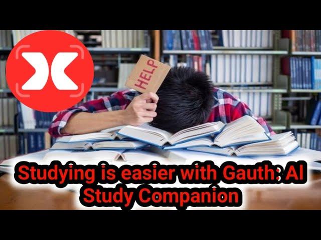 My review of the application Gauth: Al Study Companion