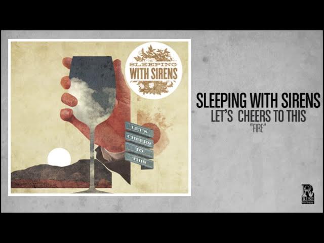 Sleeping With Sirens - Fire