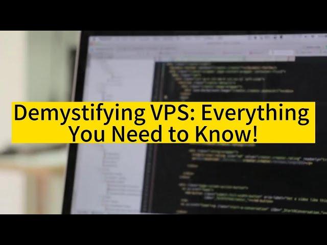 Raksmart: Demystifying VPS: Everything You Need to Know!