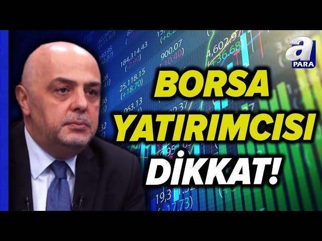 Borsa İstanbul'da Satışlar Devam Edecek Mi? Yatırımcı Nelere Dikkat Etmeli! Cüneyt Paksoy Açıkladı!