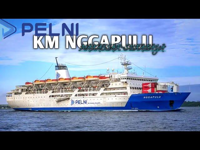 KAPAL TERCEPAT DARI MAKASSAR MENUJU PULAU JAWA ||NAIK KM NGGAPULU (MAKASSAR-SURABAYA)