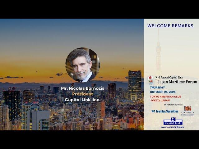 2024 3rd Annual Capital Link Japan Maritime Forum - Welcome Remarks