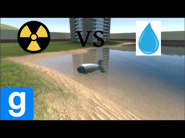 Garry's mod NUKE VS WATER