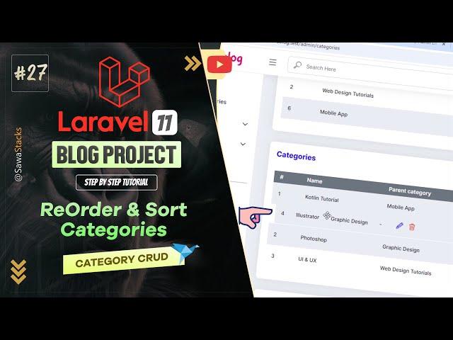 #27. Category CRUD: ReOrder Categories | Laravel 11 Blog Project Tutorial