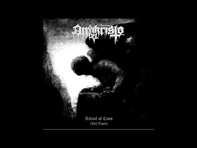 Antikristo - Ritual of Caos (Evil tapes)