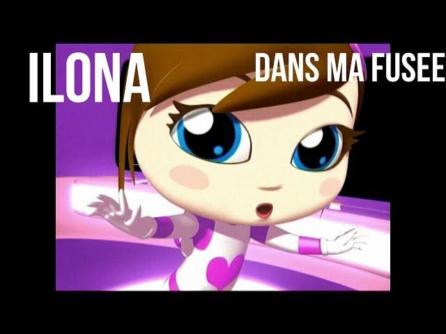 ILONA - Dans ma fusée