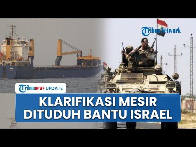 Rangkuman Hamas-Israel: Mesir Bantah Dukung Militer Israel, Kapal Perang Jerman Takut Dibom Houthi