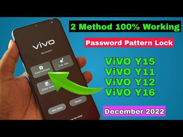 2 Method 100% Working:- Vivo Y15, Y11, Y12, Y16 Hard Reset Password | Forgot Screen Lock Without Pc