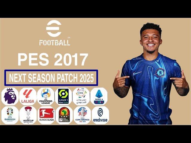 تحميل باتش 2025 لبيس 2017 بحجم صغير PES 2017 NEXT SESAN MINI PATCH 2025