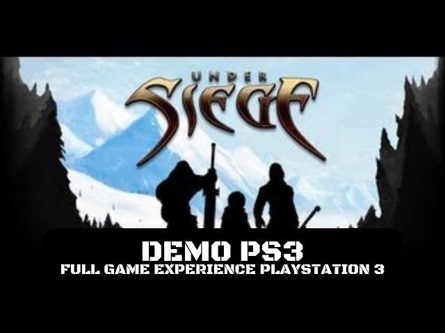 Under Siege Demo PS3 | Full Game Experience PlayStation 3 | VictaTheDragon