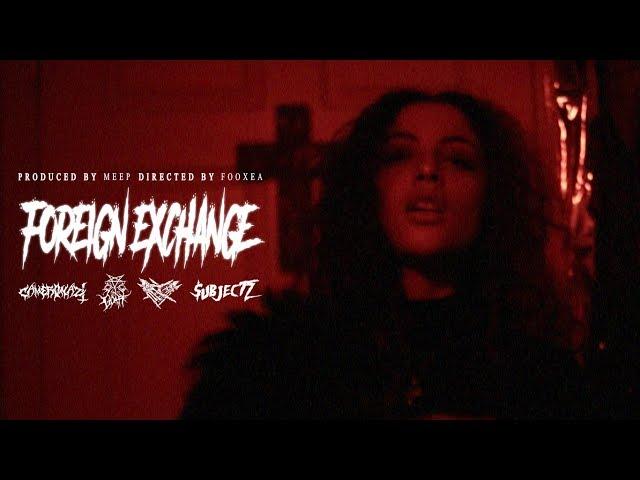 VELIAL SQUAD x CAMERONAZI x $UBJECTZ x GOATT - FOREIGN EXCHANGE [Prod. Meep]