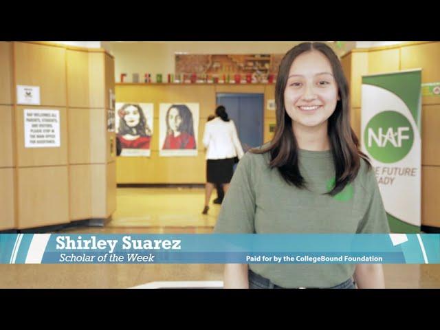 CollegeBound Foundation Scholar of the Week - Shirley Suarez