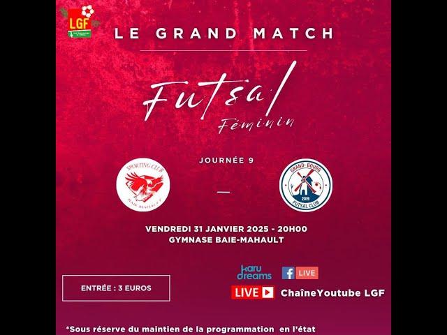 Championnat Futsal Féminin Journée 9 SPORTING VS GBFC Vendredi 31 Janvier 2025