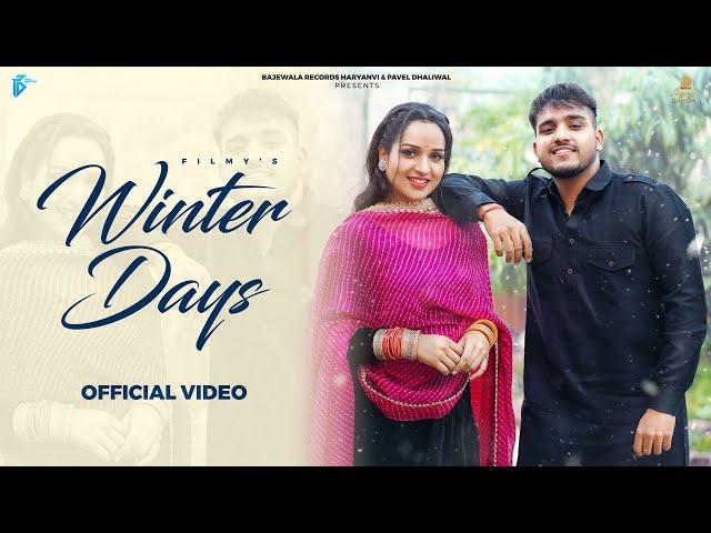 Winter Days (Official Video) | Filmy | Ishita Malik | New Haryanvi Songs Haryanavi 2024