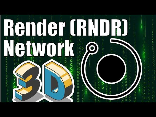 Render (RNDR) Network - Building the Metaverse - Earn Rewards By Offering Unused Computing Power