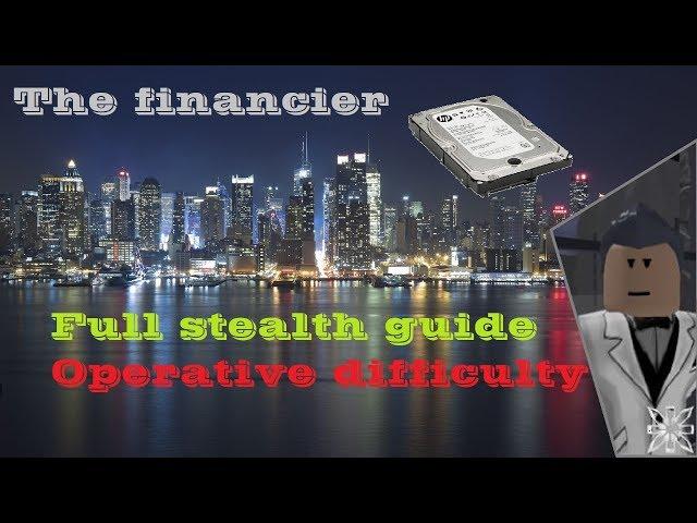 Roblox Entry point - The financier Stealth guide (Operative)