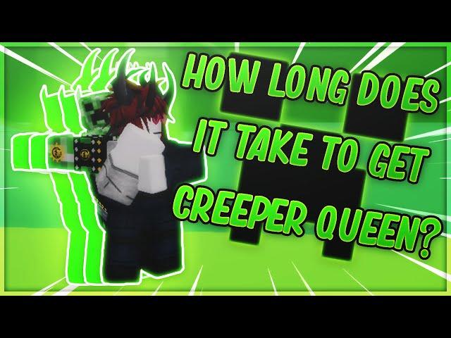 How Long Does It Take To Get Creeper Queen? | A Bizarre Day