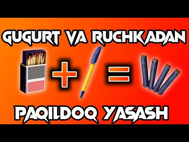 PAQILDOQ TAYYORLASH  GUGURT VA RUCHKA QOPQOG'IDAN PAQILDOQ YASASH | PAQILDOQ YASASH | PERATEXNIKA