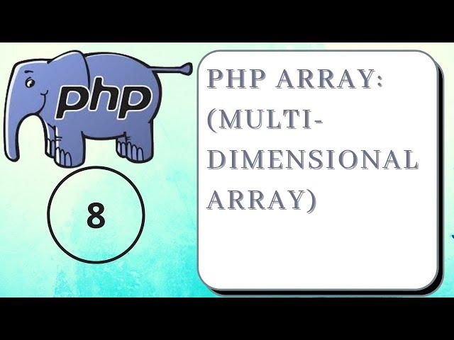 PHP Array: Multidimensional Array