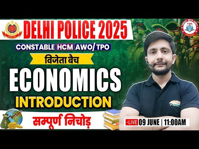 Delhi Police 2025 | Economics : Introduction, Economics PYQs, Delhi Police Economics By Ankit Sir