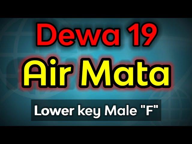 air mata - dewa 19 (karaoke lower key)