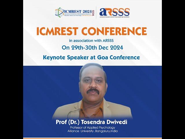 "Keynote Speaker: Prof. (Dr.) Tosendra Dwivedi | ICMREST 2024 | ARSSS"