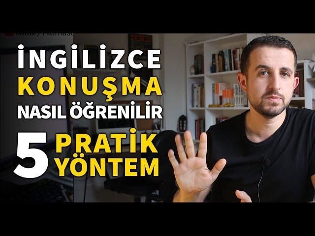 İngilizce Konuşma  Nasıl Geliştirilir? 5 PRATİK YÖNTEM - Fikir Hastası