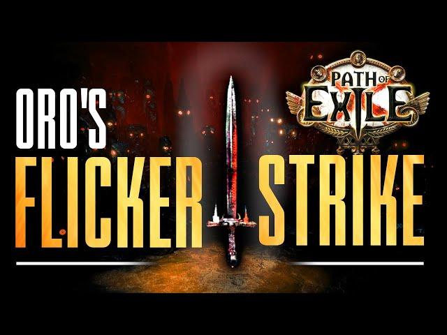 Oro's Cheap Flicker Strike Slayer (3.25 Ready)