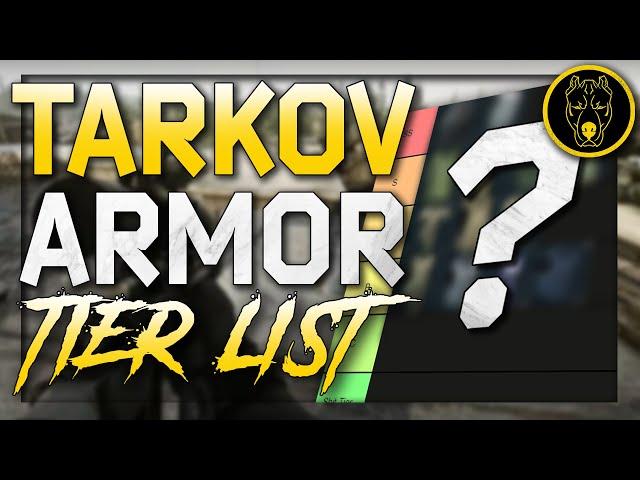 The Full Tarkov Body Armor Tier List (and why) - Escape From Tarkov