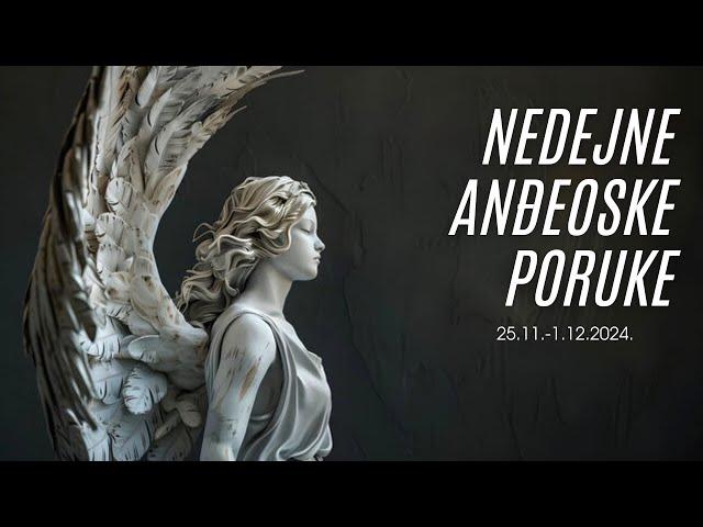 OTKRIVANJE SREĆNIJEG UMA! - Nedeljne Anđeoske Poruke 25.11.- 1.12.2024.