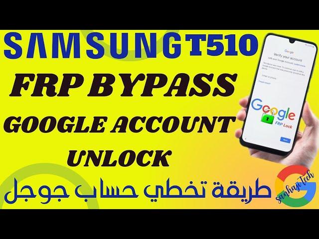 Frp Bypass Samsung Galaxy Tab A  T510 Android 10 Free 100%  2024