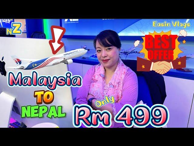 Malaysia to Nepal Airlines ticket price | Airlines ticket price in malaysia | Coustomer review | Nz