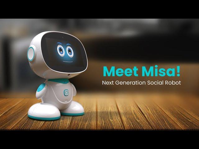 Meet Misa - Next Generation Social Robot !