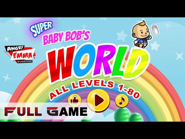 Super Baby Bob's World - FULL GAME (ALL Levels 1-80)